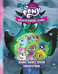 My Little Pony RPG - Dark Skies Over Equestria